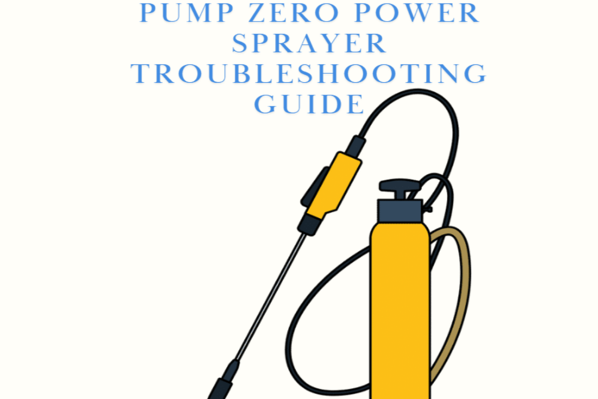 Pump Zero Power Sprayer troubleshooting guide
